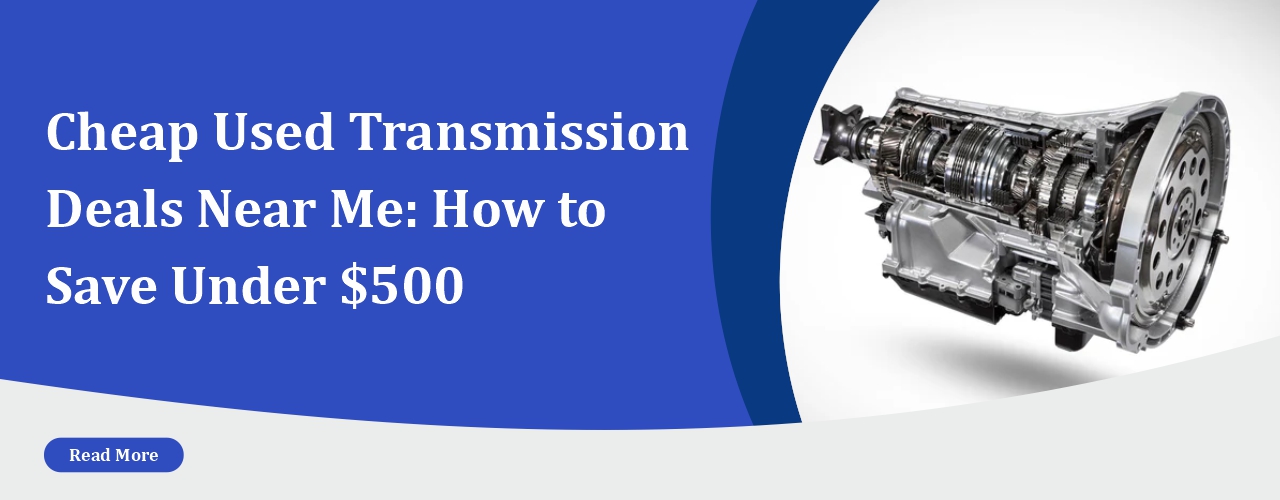 Cheap Used Transmission